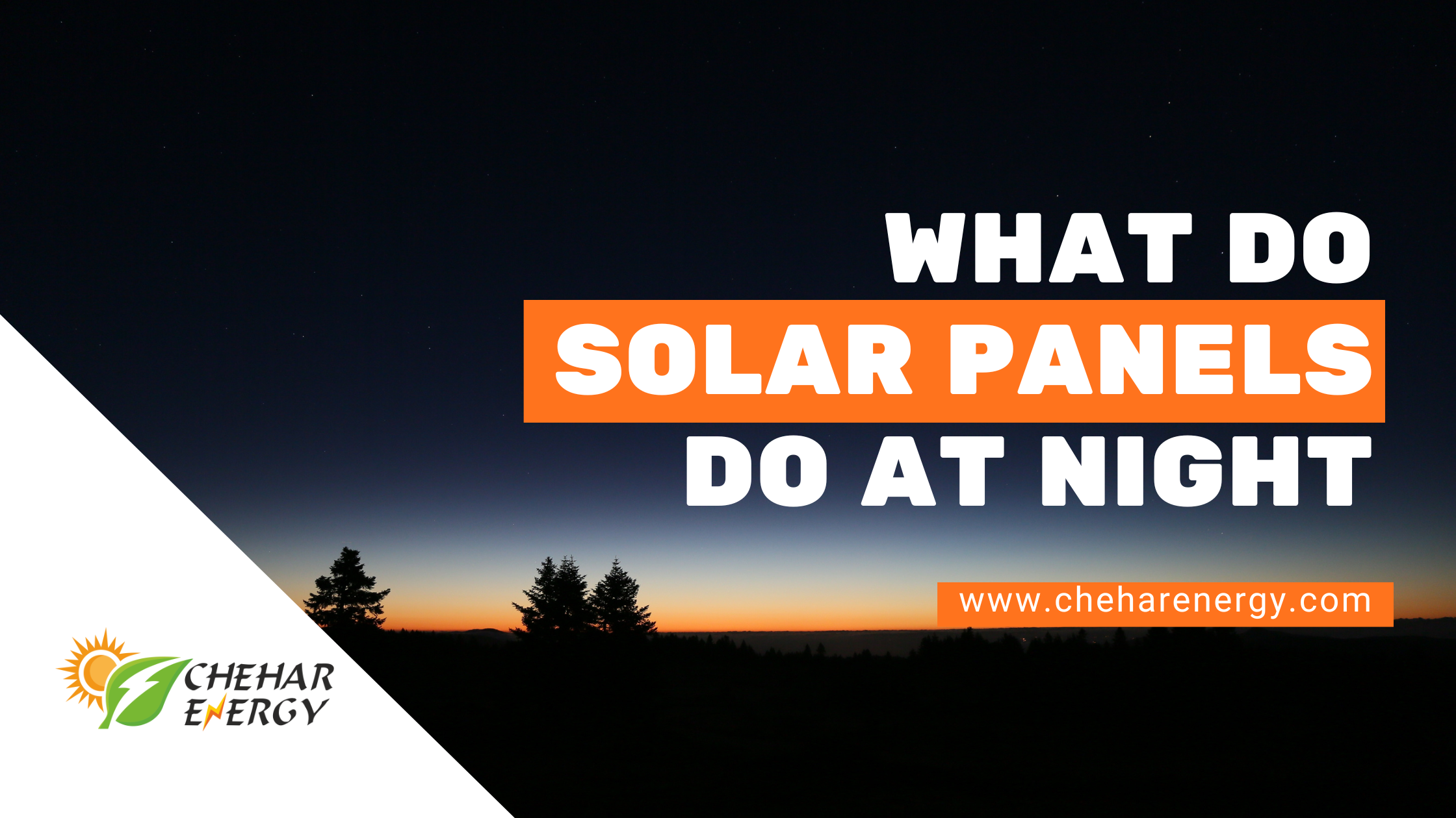 What do Solar Panels do at Night